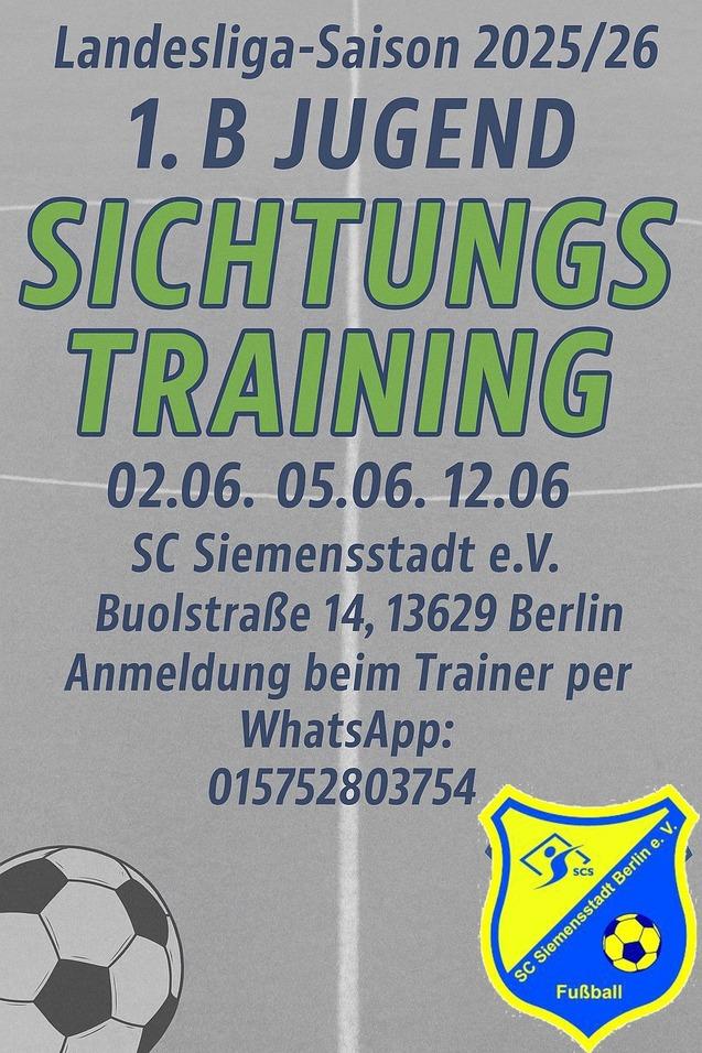 Plakat zum Sichtungstraining der B-Jugend mit Terminen, Adresse und Kontaktinformationen des SC Siemensstadt, Berlin.