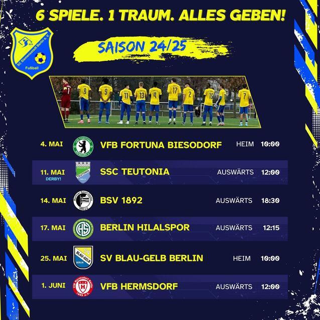 Spielplan der Saison 24/25 mit sechs Fußballspielen, inklusive Daten, Gegner und Spielorte. Team in gelben Trikots.