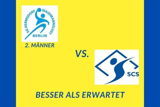 Spielbericht vom 11. Mai 2025: SG Hermsdorf/Waidmannslust 2. Männer gegen SCS, Titel „Besser als erwartet“.