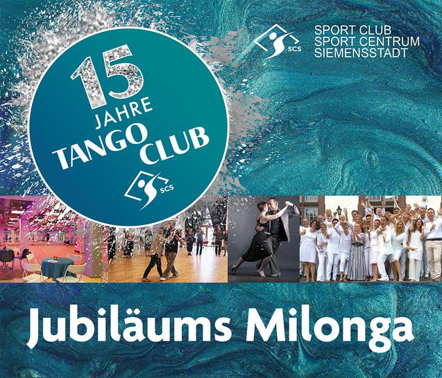 Teasermotiv Jubiläums Milonga 15 Jahre Tango Argentino Club