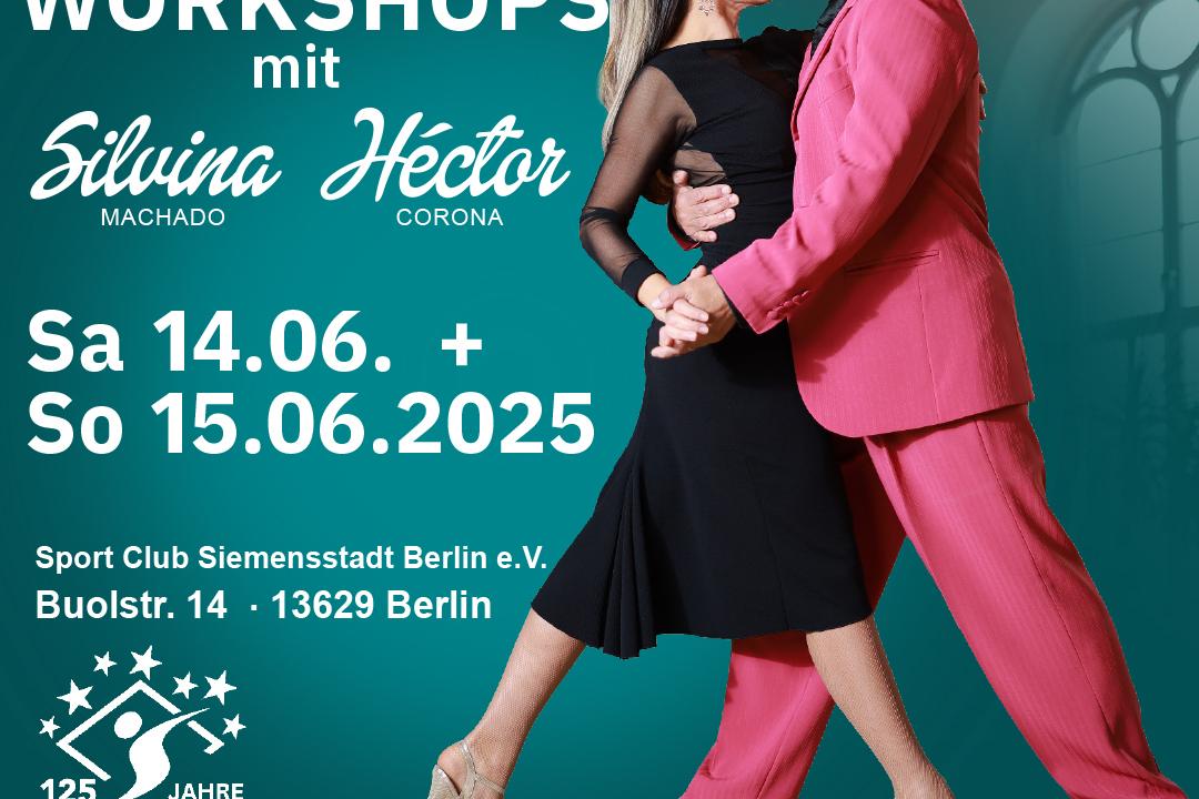 Workshops mit Silvina + Héctor Teasermotiv Tango Argentino Workshops mit Silvina Machado un Héctor Corona Sa 14.06. + So 15.06.2025 im SC Siemensstadt