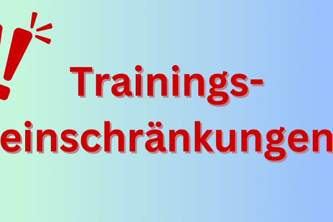 Grafik mit rotem Ausrufezeichen und Text "Trainings-einschr&auml;nkungen" auf einem Farbverlaufshintergrund.