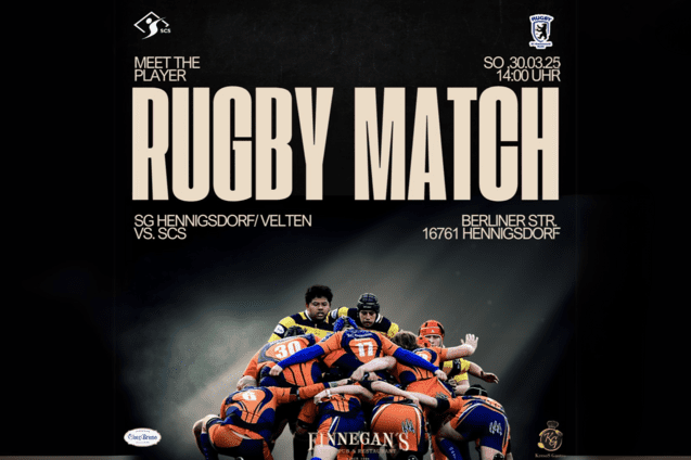 Plakat f&uuml;r ein Rugbyspiel zwischen SG Hennigsdorf/Velten und SCS am 30.03.25 in Hennigsdorf.