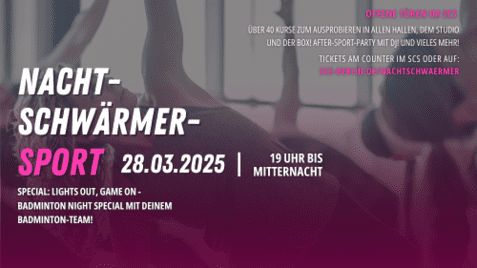 Grafik mit Veranstaltungsinformationen für "Nachtschwärmer-Sport" am 28.03.2025, inklusive Badminton-Night-Special und Ticketdetails.